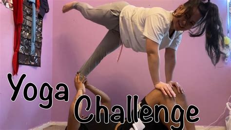 Hilarious Couples Yoga Challenge Must Watch Youtube