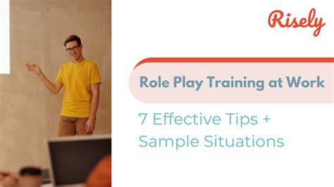 Role Play Training At Work 7 Effective Tips Sample Situations Risely
