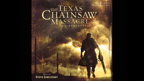 The beginning could be the most disgusting movie i have ever seen. Texas Chainsaw Massacre - The Beginning (Soundtrack 1 ...