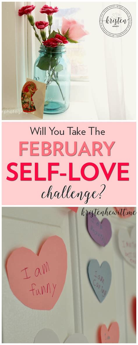 Will You Take The February Self Love Challenge Kristen Hewitt