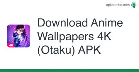 Anime Wallpapers 4k Otaku Apk Android App Free Download