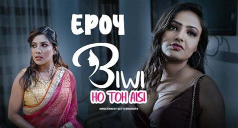 Woow Biwi Ho To Aisi S01e04 2023 Hindi Hot Web Series
