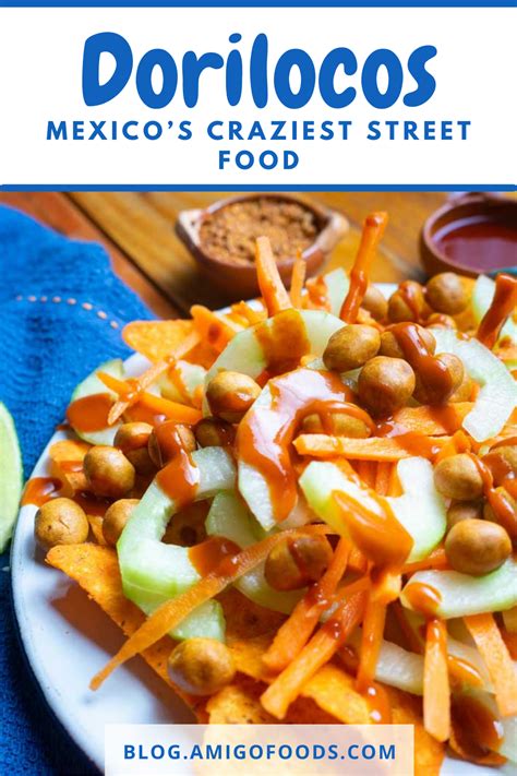 Dorilocos Is A Mexican Street Snack Made With Doritos Topped With A Combination Of Different