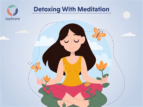 7 Awesome Steps To Detox Your Mind With Meditation Joyscore