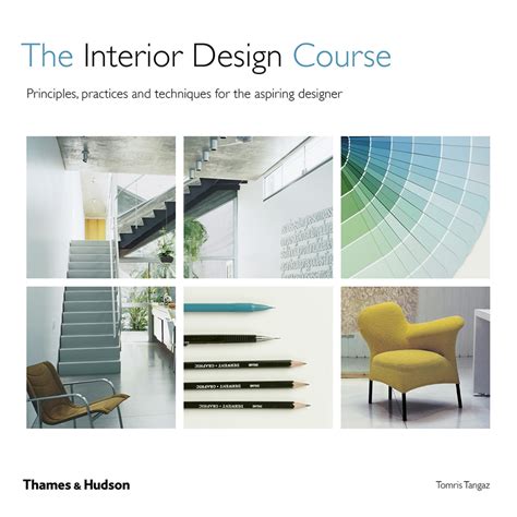 The Interior Design Course Thames And Hudson Australia And New Zealand