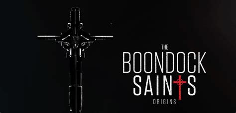 The Boondock Saints Origins Prequel Tv Series Announced