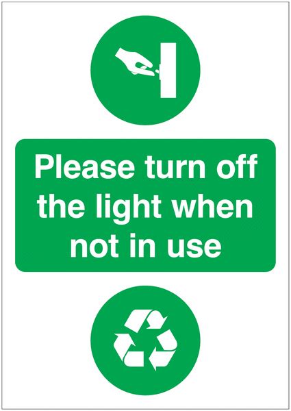 Please Turn Off The Lights When Not In Use Sign Seton
