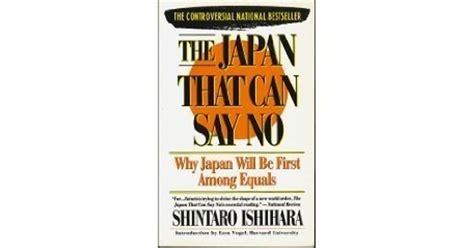 The Japan That Can Say No Why Japan Will Be First Among Equals By