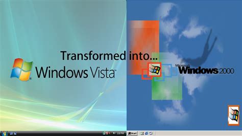 Windows Vista Transformed Into Windows 2000 Youtube