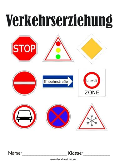 Verkehrszeichen an bahnübergängen, kreuzungen und einmündungen können mit einem zusatzschild für radfahrer versehen sein. Verkehrserziehung Deckblatt | Deckblätter ...