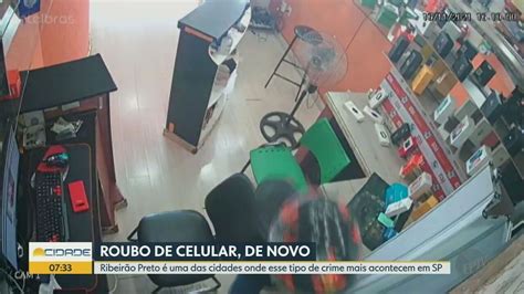 Vídeo Mostra Assalto A Loja De Celulares No Centro De Ribeirão Preto Sp Ribeirão Preto E