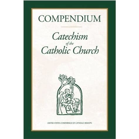 Compendium Catechism Of The Catholic Church The Catholic Company