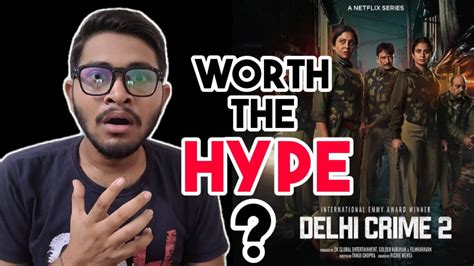delhi crime season 2 all episodes review delhi crime season 2 full episodes netflix india
