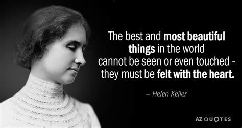 Helen Keller Once Said In 2020 Helen Keller Quotes Helen Keller