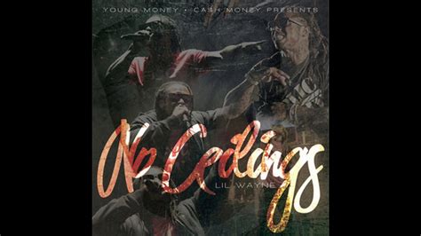 No ceilings was officially released on october 31, 2009, with 4 additional tracks. Lil Wayne - Run This Town (Clean Version) No Ceilings ...