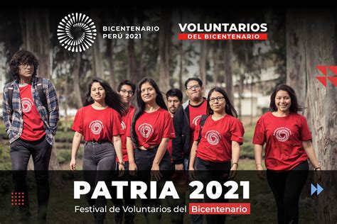 Patria El Festival Peruano M S Grande De Voluntarios Del Bicentenario Vuelve Ma Ana Noticias