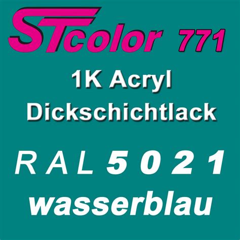 1K Acryl Dickschichtlack RAL 5021 Wasserblau Artikel Nr 771