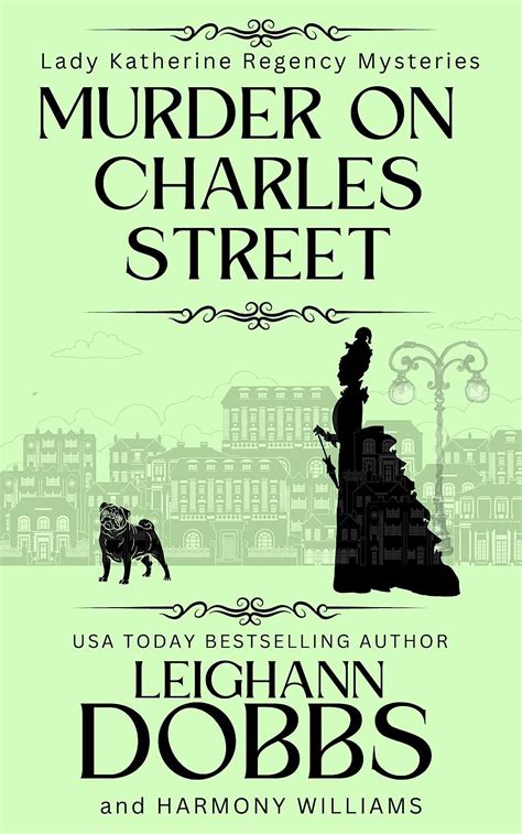 Murder On Charles Street Lady Katherine Regency Mysteries Book 5