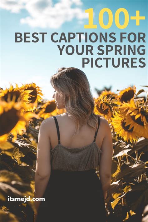 100 Perfect Captions About Spring To Bring Sunshine To Your Posts