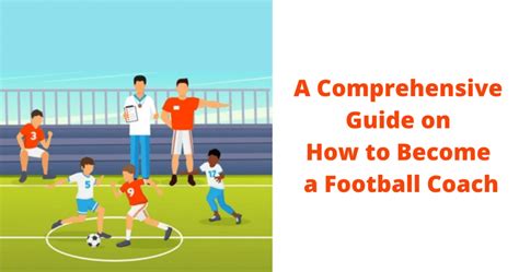 How To Become A Football Coach A Comprehensive Guide