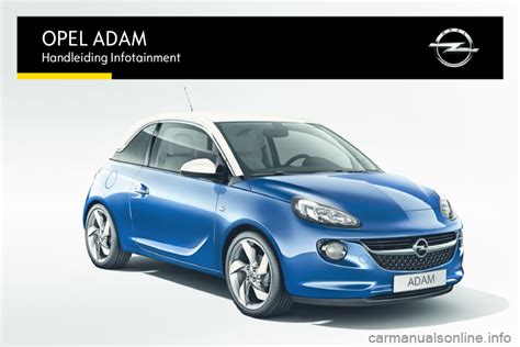 Opel Adam 2016 Handleiding Infotainment In Dutch 107 Pages