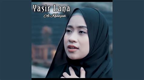 download yasir lana