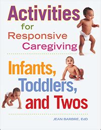Upon introducing a new game or activity, follow your child's lead. Activities for Responsive Caregiving: Infants, Toddlers ...