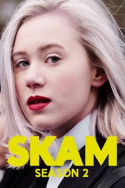 Skam Season 2 Cast Episodes And Everything You Need To Know