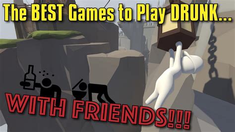 The Best Games To Play Drunk With Friends [2019] Youtube