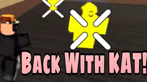 Roblox Knife Ability Test Back With Kat Youtube