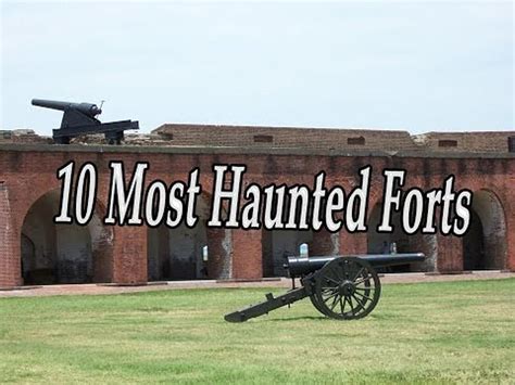 Top 10 Most Haunted Forts In The United States Video