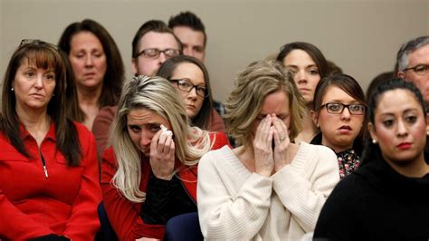 Larry Nassar S Victims In Their Own Words You Should Have Been Locked Up A Long Long Time Ago