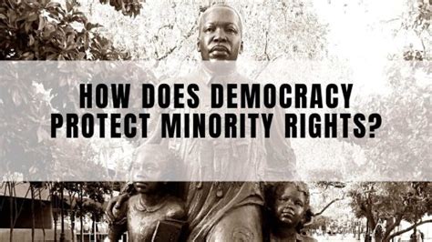 How Does Democracy Protect Minority Rights Constitution Of The
