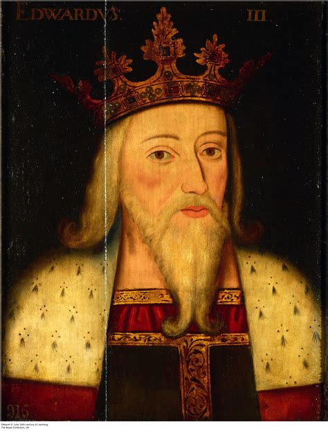 King Edward Iii Of England 1312 1377 Edward Of Windsor Hundred