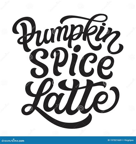 Pumpkin Spice Latte Lettering Stock Vector Illustration Of Banner