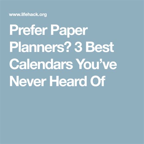 Prefer Paper Planners 3 Best Calendars Youve Never Heard Of