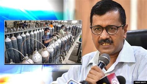 Covid 19 Crisis Delhi Govt Claims Not Enough Oxygen Supply Coming From