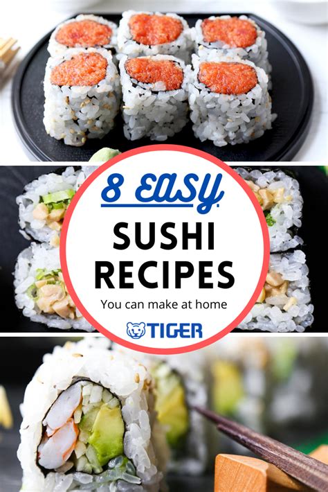 8 Easy Sushi Rolls Recipes You Can Make At Home Tiger Corporation Us