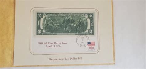 Us Two Dollar Bicentennial Commemorative Bill First Day Of Issue April