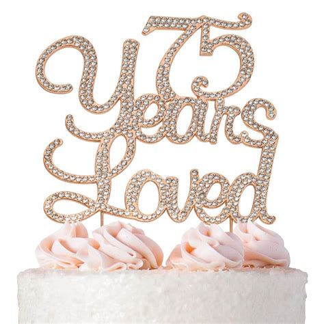 75 Birthday Cake Topper 75 Years Loved Rose Gold 75th Etsy