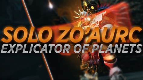 Solo Zo Aurc Explicator Of Planets Warlock Season Of The Wish