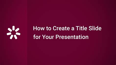 How To Create A Title Slide For Your Presentation Youtube