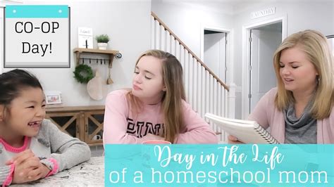 Day In The Life Of A Homeschool Mom How We Do Co Op Ditl Homeschool