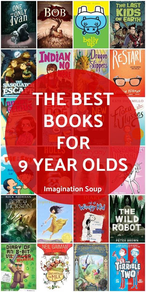Best Books For 9 Year Olds 4th Graders Imagination Soup Books