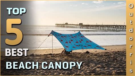 5 Best Beach Canopys In 2023 Review And Buying Guide Youtube