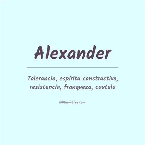 Significado Del Nombre Alexander