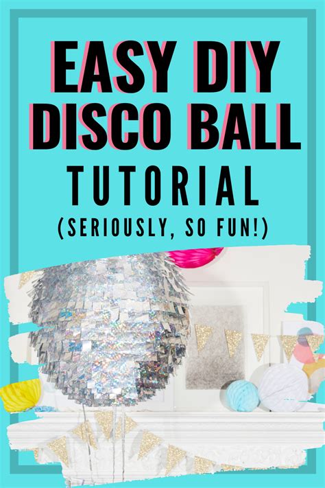Make Your Own Quick And Easy Diy Disco Ball For New Years Eve Diy