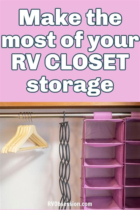 empty closet with hangers and hanging shelves with text that reads make the most of your rv