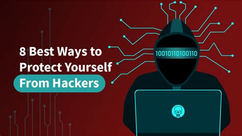 8 best ways to protect yourself from hackers