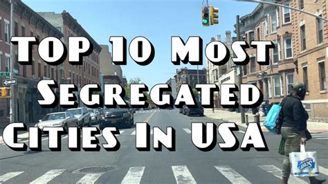 Top 10 Most Segregated Cities In Usa Youtube